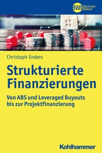 Abbildung von: Strukturierte Finanzierungen - Kohlhammer
