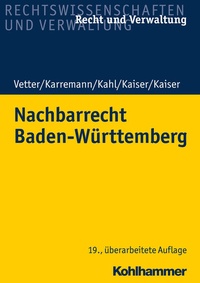 Bild: Nachbarrecht Baden-Württemberg - Kohlhammer