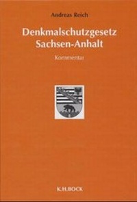 Abbildung von: Denkmalschutzgesetz Sachsen-Anhalt. Kommentar - Bock, K H