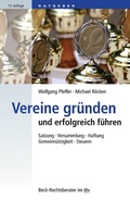 Cover: Vereine gr&uuml;nden und erfolgreich f&uuml;hren - C.H.BECK