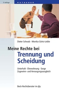 Abbildung von: Meine Rechte bei Trennung und Scheidung - C.H.BECK
