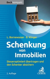 Abbildung von: Schenkung von Immobilien - C.H.BECK