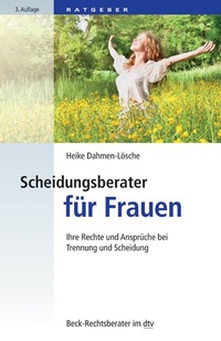 Abbildung von: Scheidungsberater für Frauen - C.H.BECK