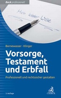 Bild: Vorsorge, Testament und Erbfall - C.H.BECK