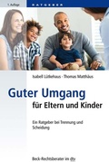 Abbildung von: Guter Umgang für Eltern und Kinder - C.H.BECK