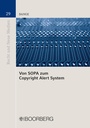 Cover: Von SOPA zum Copyright Alert System - Boorberg
