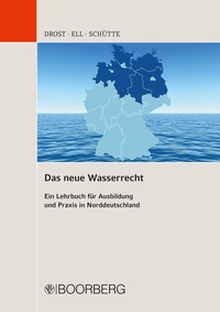 Abbildung von: Das neue Wasserrecht - Boorberg