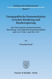 Abbildung von: Europapolitische Kommunikation zwischen Bundestag und Bundesregierung - fibre