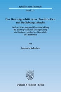 Abbildung von: Das Gesamtgeschäft beim Handeltreiben mit Betäubungsmitteln - fibre