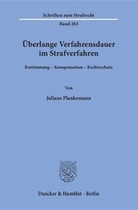 Abbildung von: Überlange Verfahrensdauer im Strafverfahren - fibre