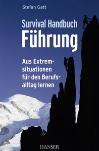 Abbildung von: Survival-Handbuch Führung - Hanser