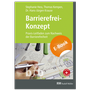 Bild: Barrierefrei-Konzept - Rudolf Müller Verlag