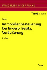 Abbildung von: Immobilienbesteuerung bei Erwerb, Besitz, Veräußerung - NWB