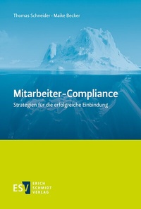 Abbildung von: Mitarbeiter-Compliance - Erich Schmidt Verlag