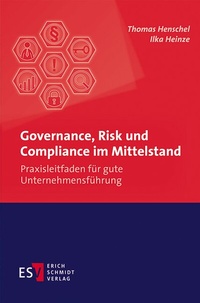 Abbildung von: Governance, Risk und Compliance im Mittelstand - Erich Schmidt Verlag