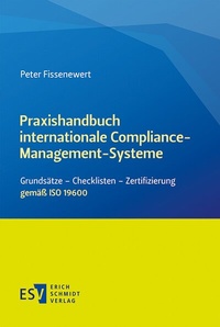 Abbildung von: Praxishandbuch internationale Compliance-Management-Systeme - Erich Schmidt Verlag