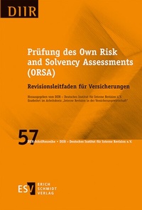 Abbildung von: Prüfung des Own Risk and Solvency Assessments (ORSA) - Erich Schmidt Verlag