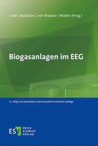 Abbildung von: Biogasanlagen im EEG - Erich Schmidt Verlag