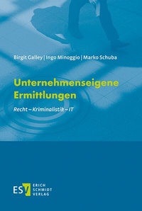 Abbildung von: Unternehmenseigene Ermittlungen - Erich Schmidt Verlag