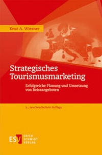 Abbildung von: Strategisches Tourismusmarketing - Erich Schmidt Verlag