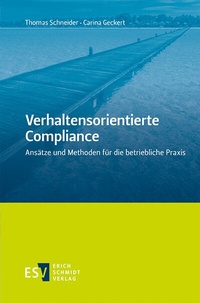 Abbildung von: Verhaltensorientierte Compliance - Erich Schmidt Verlag