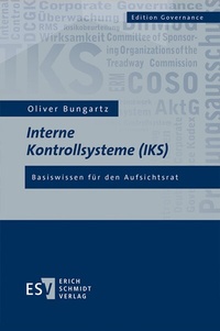 Abbildung von: Interne Kontrollsysteme (IKS) - Erich Schmidt Verlag