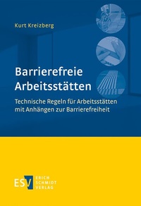Abbildung von: Barrierefreie Arbeitsstätten - Erich Schmidt Verlag
