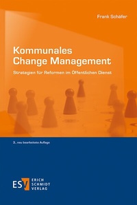 Abbildung von: Kommunales Change Management - Erich Schmidt Verlag