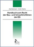 Cover: Handbuch zum Recht der Bau- und Umweltrichtlinien der EG - vhw