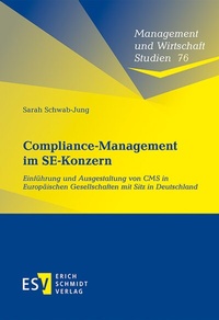 Abbildung von: Compliance-Management im SE-Konzern - Erich Schmidt Verlag