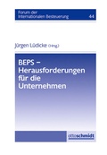Cover: Beps-Herausforderungen Fuer Die Unternehmen - Otto Schmidt Verlag