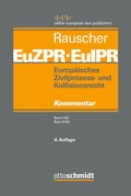 Cover: Europ&auml;isches Zivilprozess- und Kollisionsrecht EuZPR/EuIPR - Otto Schmidt Verlag