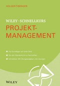 Cover: Wiley-Schnellkurs Projektmanagement - Wiley-VCH