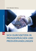 Cover: Sich durchsetzen in Preisgespr&auml;chen und Preisverhandlungen - mi Wirtschaftsbuch