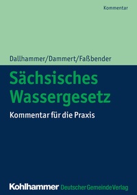 Abbildung von: Sächsisches Wassergesetz - Deutscher Gemeindeverlag