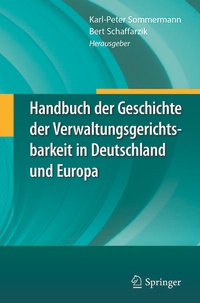 Abbildung von: Handbuch der Geschichte der Verwaltungsgerichtsbarkeit in Deutschland und Europa - Springer