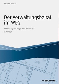 Abbildung von: Der Verwaltungsbeirat im WEG - Haufe-Lexware