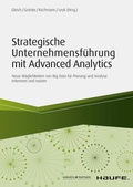 Cover: Strategische Unternehmensf&uuml;hrung mit Advanced Analytics - Haufe-Lexware