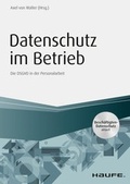 Cover: Datenschutz im Betrieb - Die DS-GVO in der Personalarbeit - Haufe-Lexware