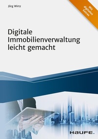 Abbildung von: Digitale Immobilienverwaltung leicht gemacht - Haufe-Lexware