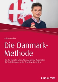 Abbildung von: Die Danmark-Methode - Haufe-Lexware