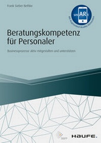 Abbildung von: Beratungskompetenz für Personaler - inkl. Augmented Reality-App - Haufe-Lexware