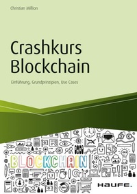 Enlarge image Cover: Crashkurs Blockchain - Haufe-Lexware