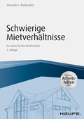 Cover: Schwierige Mietverh&auml;ltnisse - Haufe-Lexware