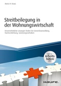 Cover: Streitbeilegung in der Wohnungswirtschaft - inklusive Arbeitshilfen online - Haufe-Lexware
