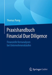 Abbildung von: Praxishandbuch Financial Due Diligence - Springer Gabler