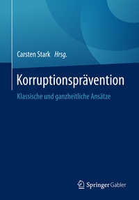 Abbildung von: Korruptionsprävention - Springer Gabler