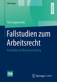 Enlarge image Cover: Fallstudien zum Arbeitsrecht - Springer Gabler