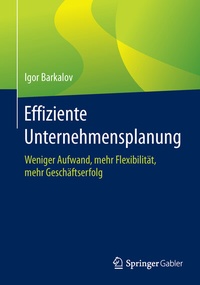 Abbildung von: Effiziente Unternehmensplanung - Springer Gabler