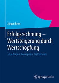 Abbildung von: Erfolgsrechnung - Wertsteigerung durch Wertschöpfung - Springer Gabler